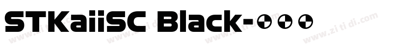 STKaiiSC Black字体转换